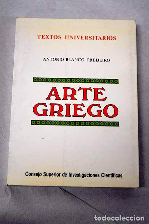 Livros em segunda m&atilde;o: Arte griego: Blanco Freijeiro, Antonio.- Blanco Freijeiro, Antonio