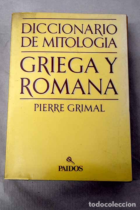 Livros em segunda m&atilde;o: Diccionario de mitolog&iacute;a griega y romana.- Grimal, Pierre