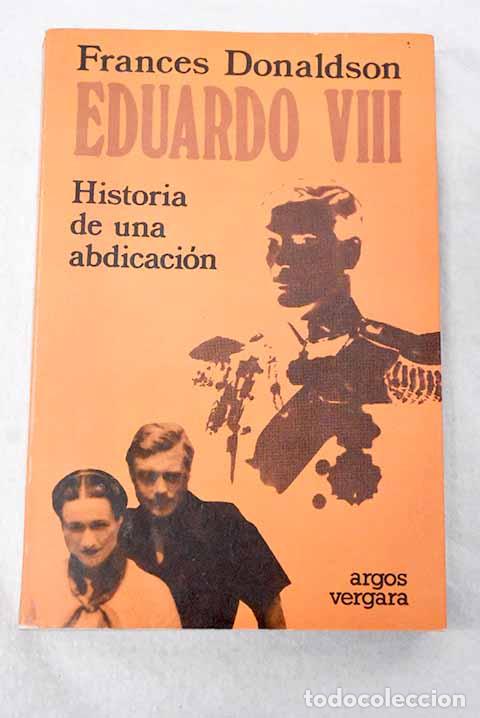 books: Eduardo VIII: Donaldson, Frances.- Donaldson, Frances