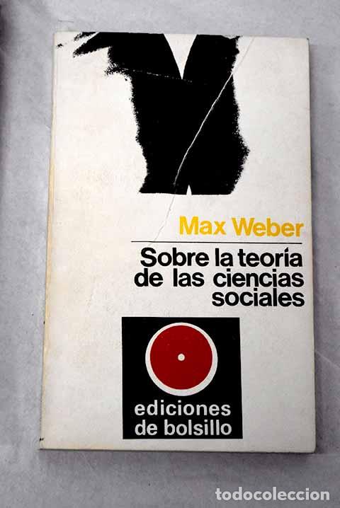 Livros em segunda m&atilde;o: Sobre la teor&iacute;a de las ciencias sociales.- Weber, Max