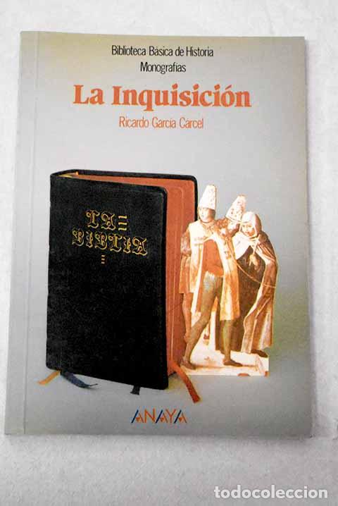 Livros em segunda m&atilde;o: La inquisici&oacute;n: Garc&iacute;a C&aacute;rcel, Ricardo.- Garc&iacute;a C&aacute;rcel, Ricardo