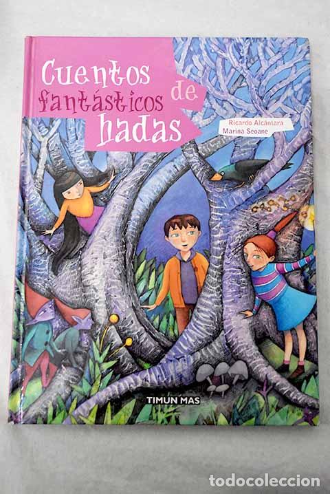 books: Cuentos fant&aacute;sticos de hadas.- Alc&aacute;ntara, Ricardo