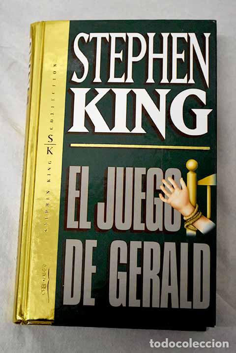 Livres: El juego de Gerald: King, Stephen.- King, Stephen