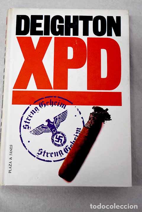 B&uuml;cher: XPD: Deighton, Len: Plaza y Jan&eacute;s..- Deighton, Len