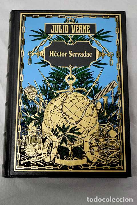 B&uuml;cher: H&eacute;ctor Servadac: Verne, Julio.- Verne, Julio