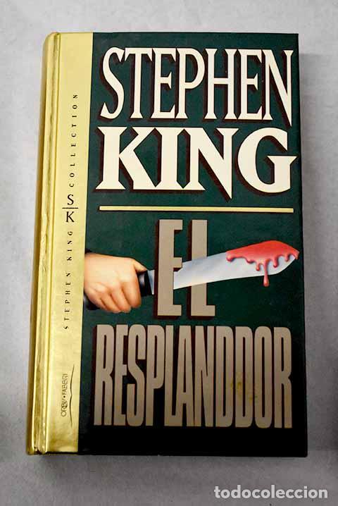 B&uuml;cher: El resplandor: King, Stephen.- King, Stephen