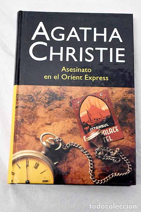 B&uuml;cher: Asesinato en el Orient Express.- Christie, Agatha
