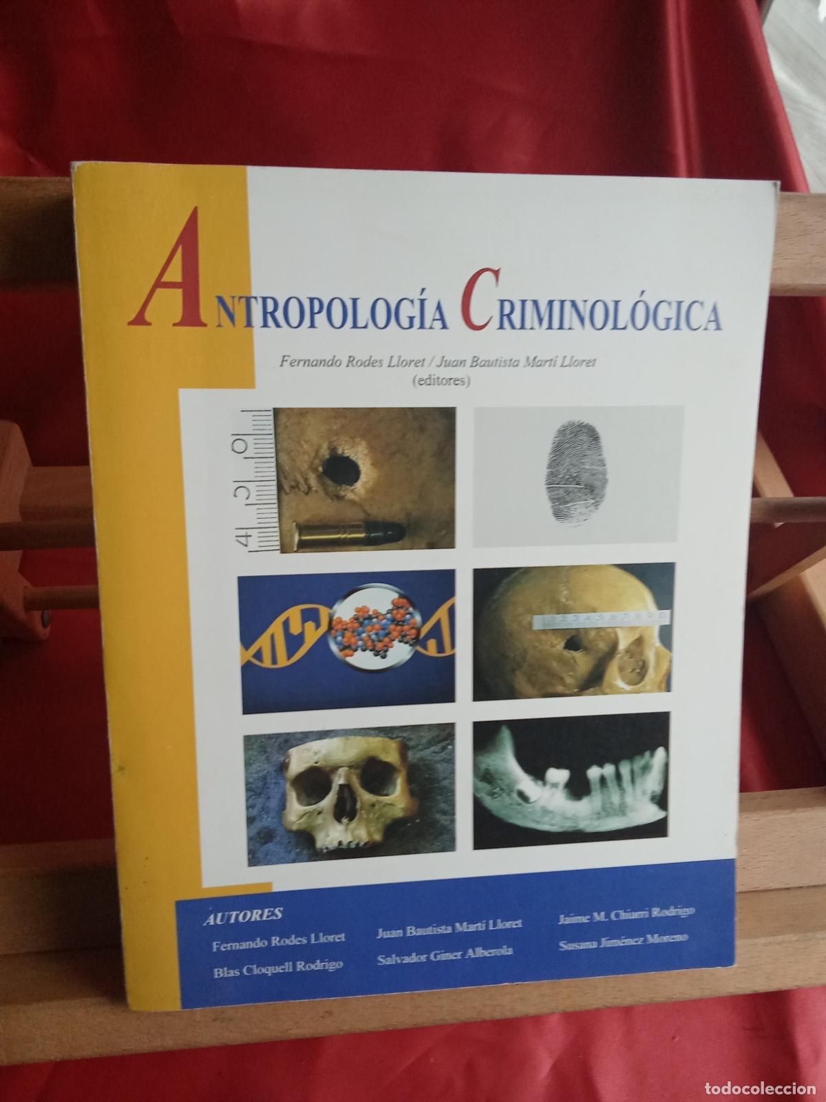 B&uuml;cher: Antropolog&iacute;a criminol&oacute;gica. Fernando Rodes Lloret y otros autores L.31642-1496