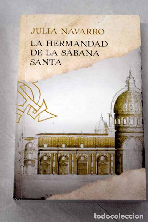 Livros em segunda m&atilde;o: La hermandad de la S&aacute;bana Santa.- Navarro, Julia