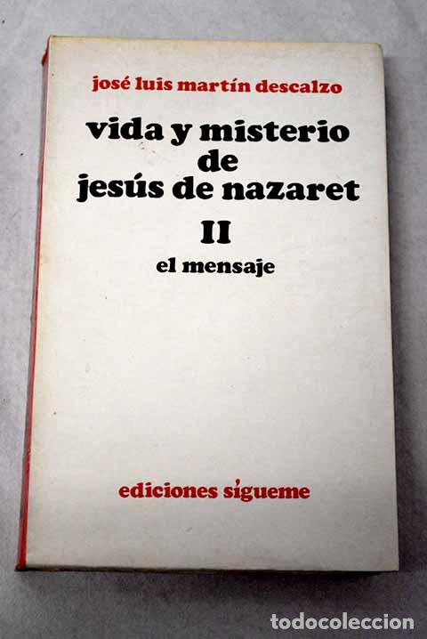 Livros em segunda m&atilde;o: Vida y misterio de Jes&uacute;s de Nazaret, tomo II.- Mart&iacute;n Descalzo, Jos&eacute; Luis