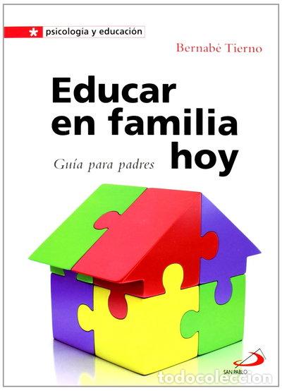 Livros em segunda m&atilde;o: Educar en familia hoy: Gu&iacute;a para padres- 9788428541725