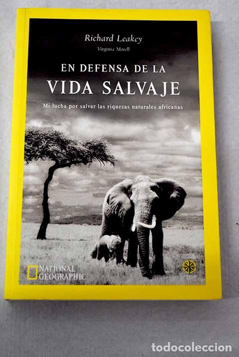 Livros em segunda m&atilde;o: En defensa de la vida salvaje: mi lucha por salvar las riquezas naturales africanas