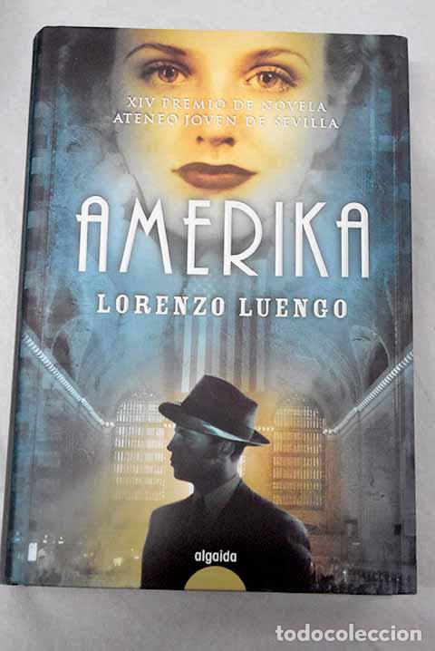 Libri di seconda mano: Amerika: Luengo, Lorenzo.- Luengo, Lorenzo