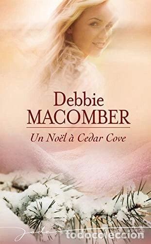 Livres: Un No&euml;l &agrave; Cedar Cove- 9782280213707