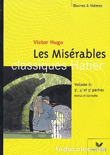 Livres: Les Mis&eacute;rables Tome 2- 9782218743313