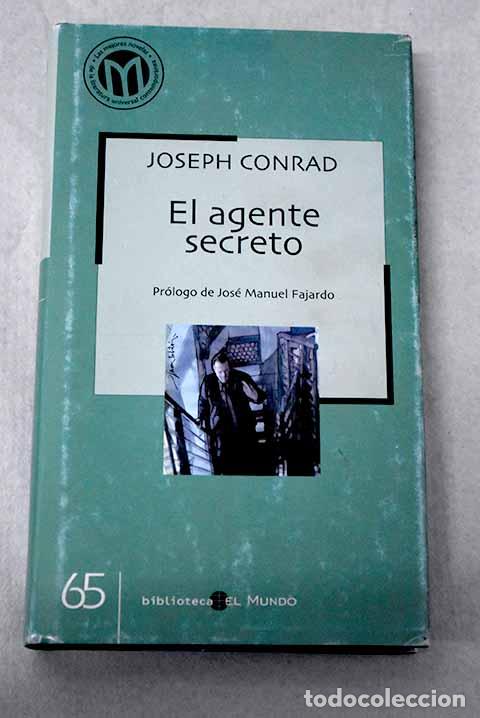 Libros: El agente secreto: Conrad, Joseph.- Conrad, Joseph