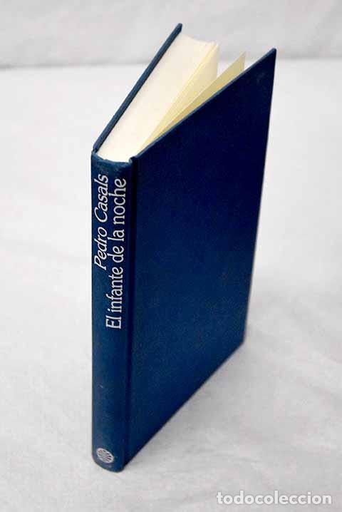 Libros: El infante de la noche.- Casals, Pedro