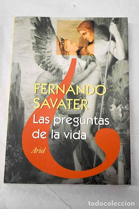B&uuml;cher: Las preguntas de la vida.- Savater, Fernando