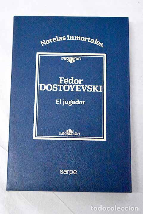 B&uuml;cher: El jugador: Dostoyevski, Fedor.- Dostoyevski, Fedor