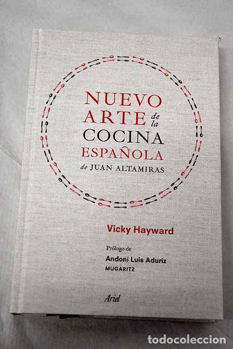 B&uuml;cher: Nuevo arte de la cocina espa&ntilde;ola.- Altimiras, Juan