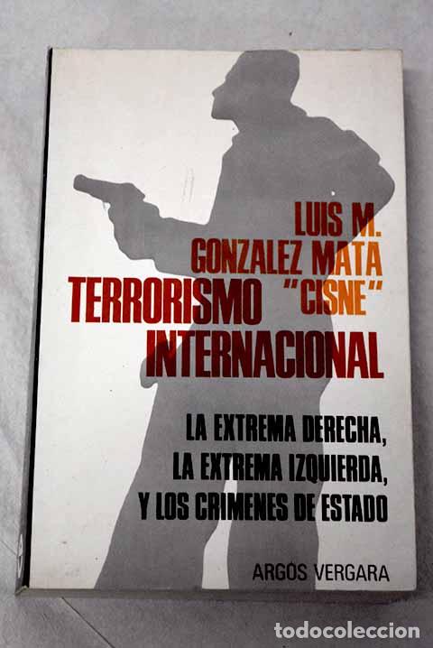 B&uuml;cher: Terrorismo Internacional.- Gonzalez Mata, Luis Mar&iacute;a