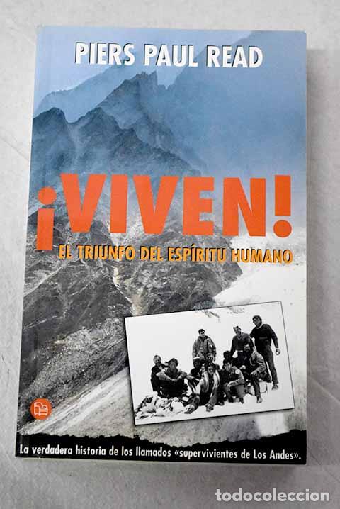 B&uuml;cher: &iexcl;Viven!: el triunfo del esp&iacute;ritu humano.- Read, Piers Paul
