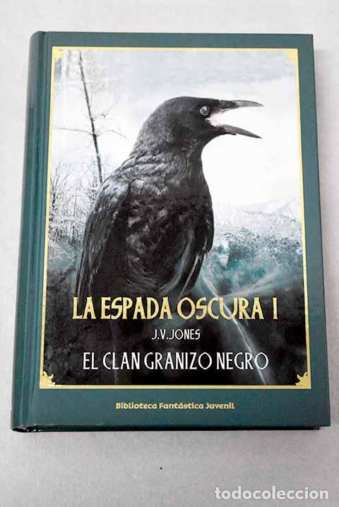 Livros em segunda m&atilde;o: El clan Granizo Negro.- Jones, J. V.
