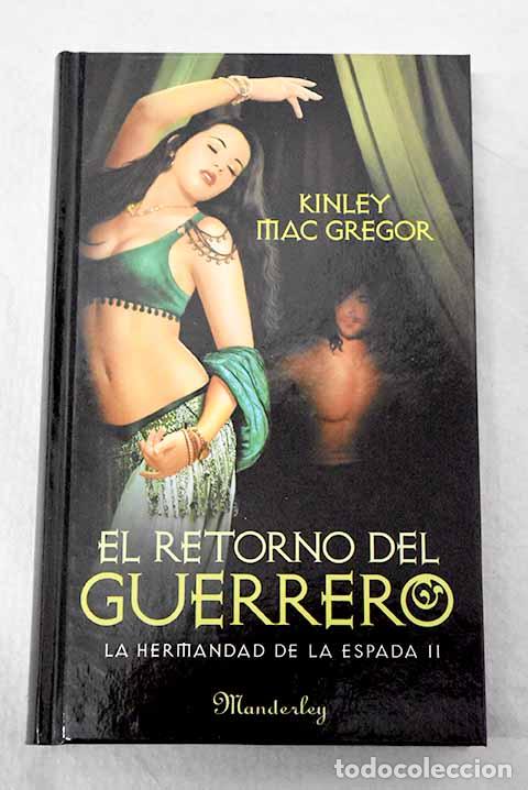 Livros em segunda m&atilde;o: El retorno del guerrero.- MacGregor, Kinley