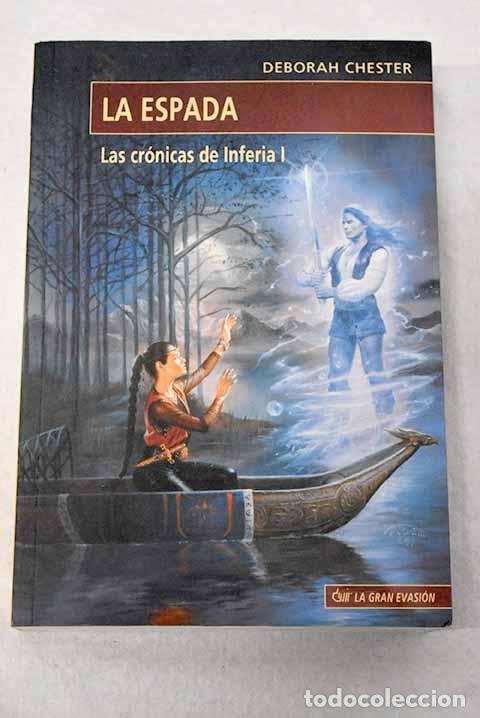 Livros em segunda m&atilde;o: La espada: Chester, Deborah.- Chester, Deborah