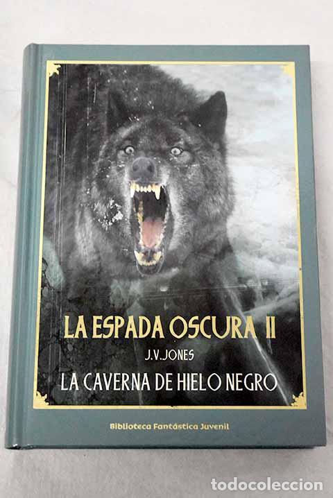Livros em segunda m&atilde;o: La caverna de hielo negro.- Jones, J. V.