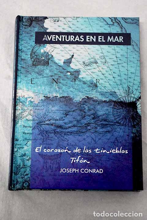 Livros em segunda m&atilde;o: El coraz&oacute;n de las tinieblas ; Tif&oacute;n.- Conrad, Joseph