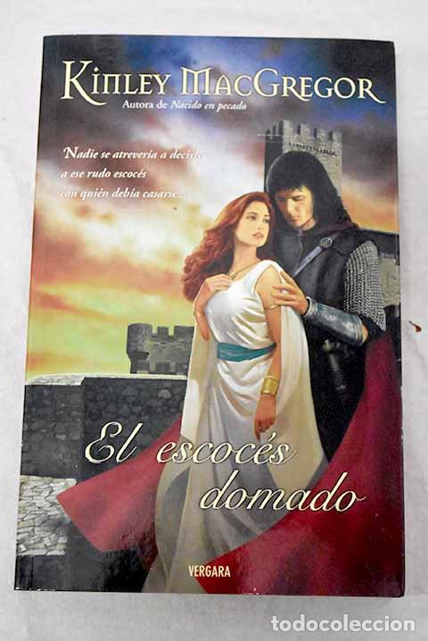 Livros em segunda m&atilde;o: El escoc&eacute;s domado: MacGregor, Kinley.- MacGregor, Kinley
