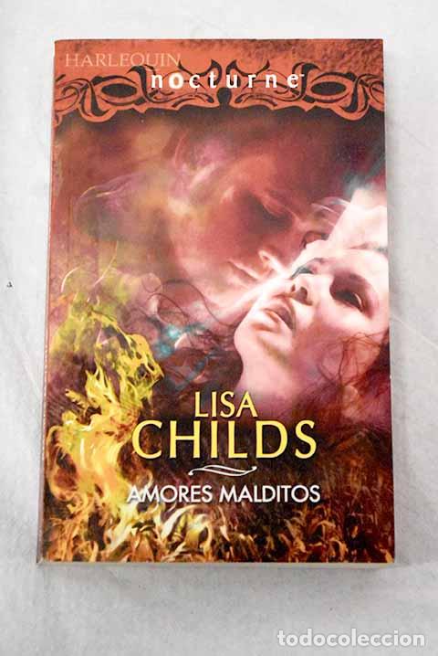 Livros em segunda m&atilde;o: Amores malditos: Childs, Lisa.- Childs, Lisa