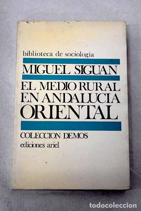 books: El medio rural en Andaluc&iacute;a oriental.- Sigu&aacute;n, Miguel