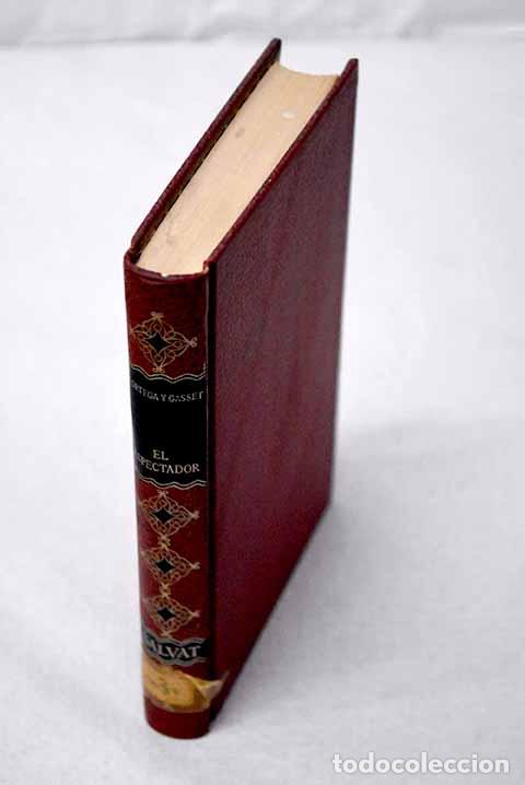 books: El espectador: Ortega y Gasset, Jos&eacute;.- Ortega y Gasset, Jos&eacute;