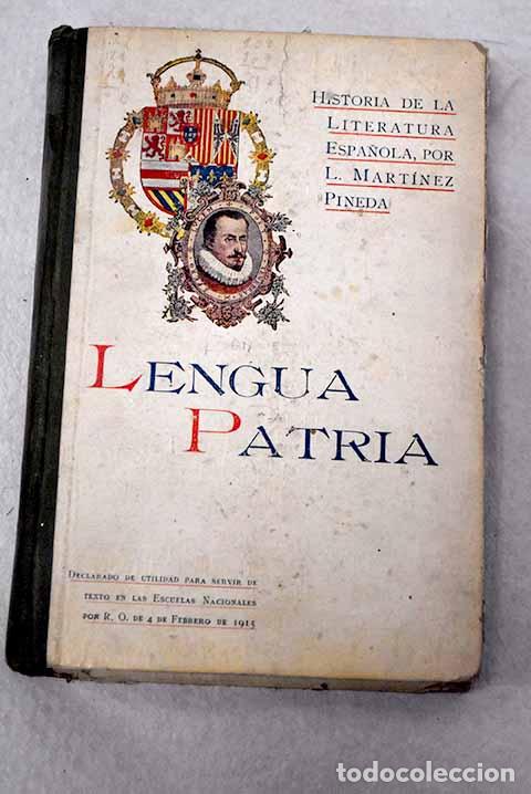 books: Lengua patria: Mart&iacute;nez Pineda, L..- Mart&iacute;nez Pineda, L.