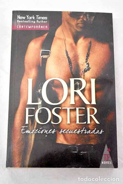 books: Emociones secuestradas.- Foster, Lori