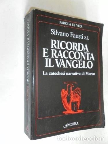 Libros: Ricorda e racconta il vangelo- 9788876105920
