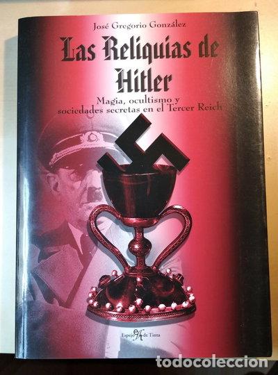 Libros: Las reliquias de Hitler- 9788496280427