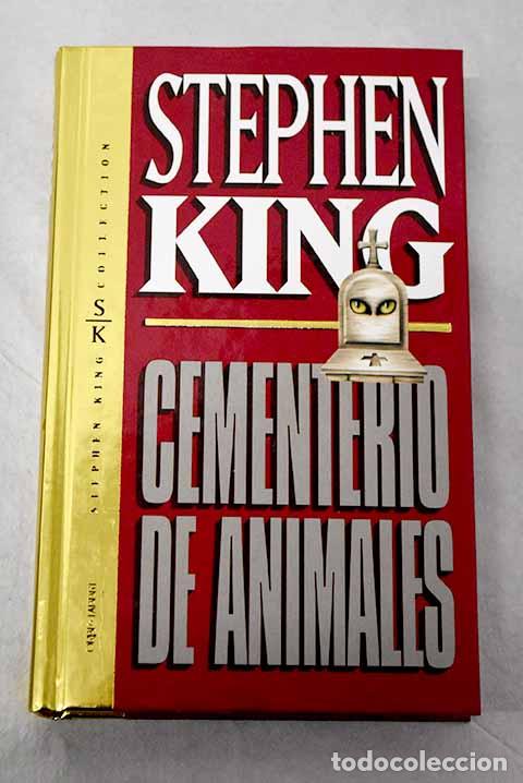 Libros: Cementerio de animales.- King, Stephen