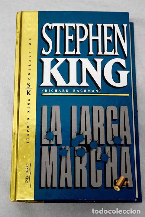 Livros em segunda m&atilde;o: La larga marcha: King, Stephen.- King, Stephen