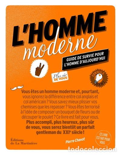Livros em segunda m&atilde;o: L'homme moderne: Guide de survie pour l'homme d'aujourd'hui- 9782732450308