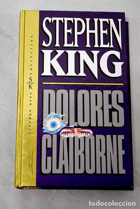 Libros: Dolores Claiborne: King, Stephen.- King, Stephen