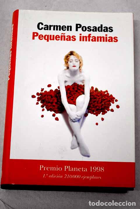 B&uuml;cher: Peque&ntilde;as infamias: Posadas, Carmen.- Posadas, Carmen