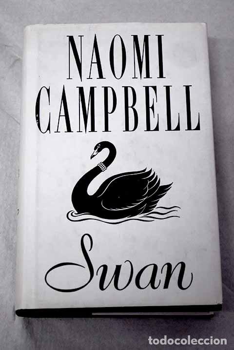 B&uuml;cher: Swan: Campbell, Naomi.- Campbell, Naomi