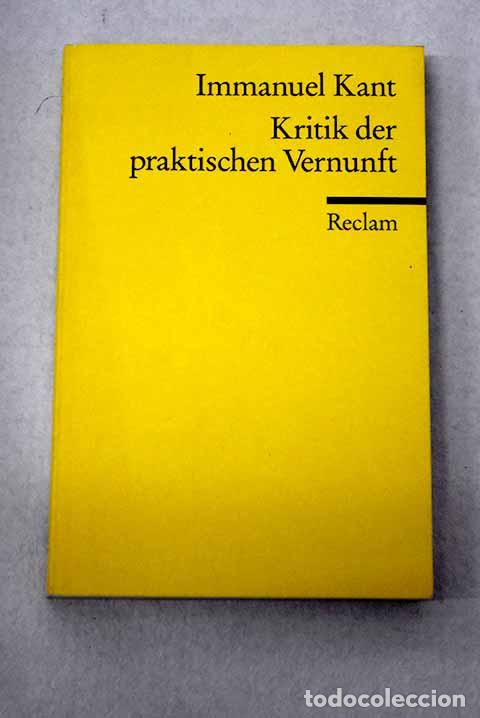 B&uuml;cher: Kritik der praktischen Vernunft.- Kant, Immanuel; Kopper, Joachim