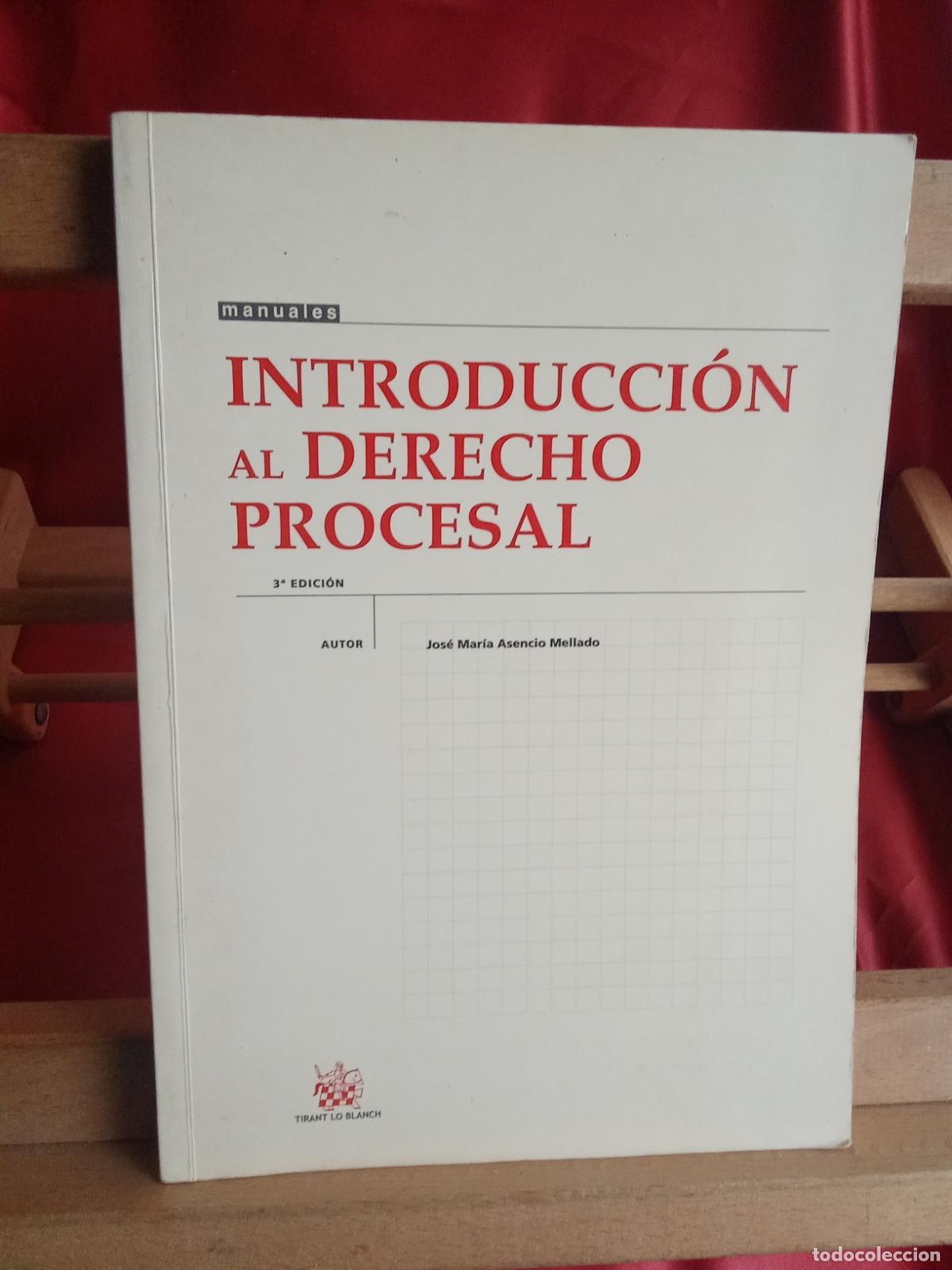 Libros: Introducci&oacute;n al derecho procesal. Jos&eacute; Mar&iacute;a Asencio Mellado L.31642-1506