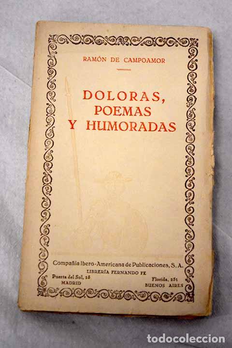 Libros: Doloras ; Poemas ; y Humoradas.- Campoamor, Ram&oacute;n de