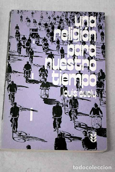 Livros em segunda m&atilde;o: Una religi&oacute;n para nuestro tiempo.- Evely, Louis