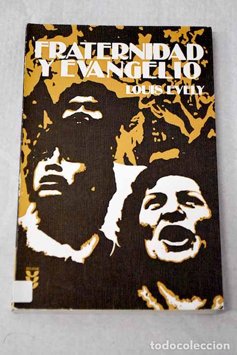 Libros: Fraternidad y evangelio.- Evely, Louis